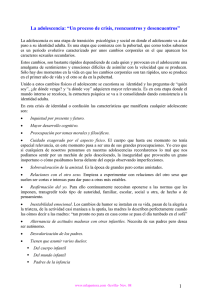 La adolescencia, un proceso de crisis, reencuentros y desencuentros