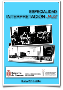 Especialidad de Interpretación Jazz del Conservatorio Superior de