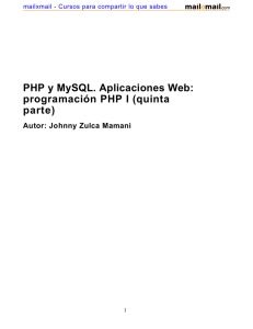 PHP y MySQL. Aplicaciones Web: programación PHP I (quinta parte)