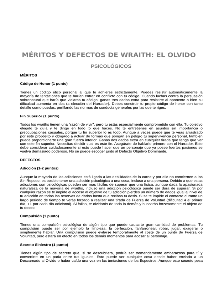 M ritos Y Defectos De Wraith El Olvido