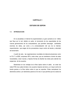 CAPITULO 1 ESTUDIO DE GEPON