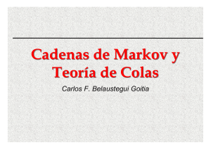 Cadenas de Markov y Teoría de Colas