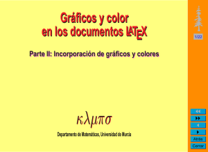Gráficos y color en los documentos LaTeX II