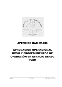 Apéndice RAC 02-706: Aprobación Operacional RVSM y