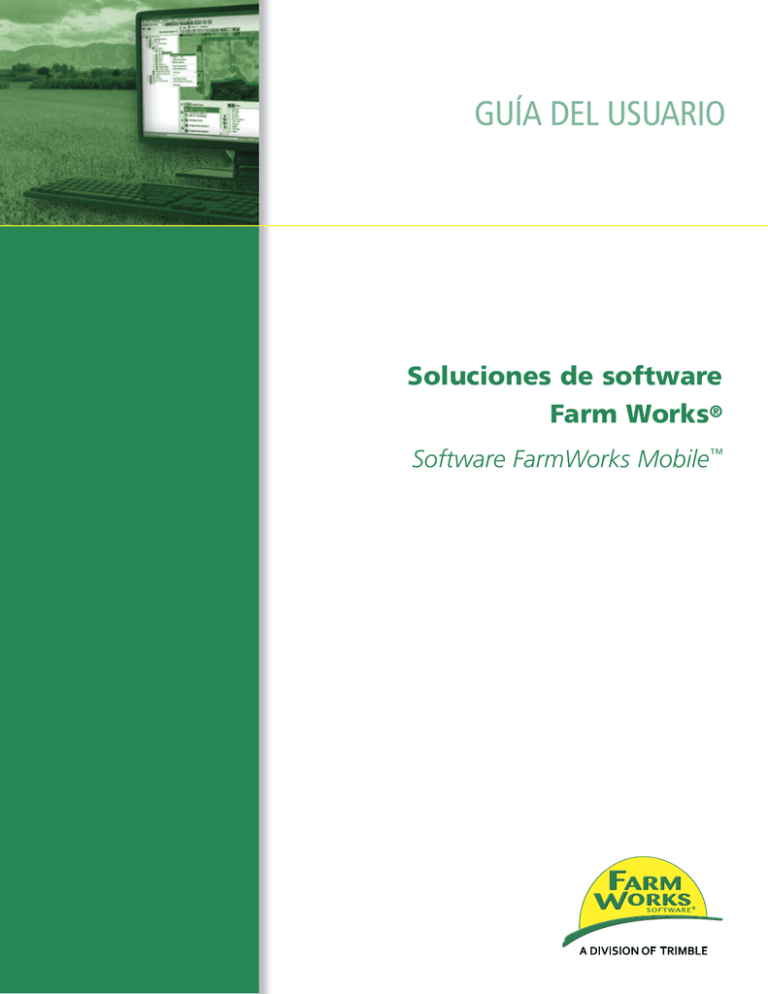 guía del usuario Farm Works Software