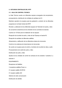 5.- ESTUDIOS CENTRALES DEL IRTP 5.1.- SALA