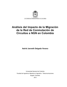 Análisis del Impacto de la Migración de la Red de Conmutación de