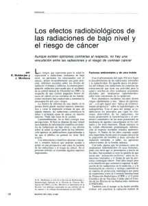 Los efectos radiobiológicos de las radiaciones de bajo nivel y el