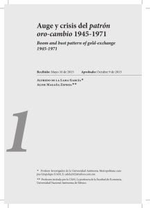 Auge y crisis del patrón oro-cambio 1945-1971