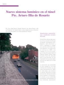 Nuevo sistema lumínico en el túnel Pte. Arturo Illia de Rosario
