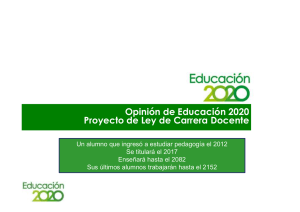 Opinión de Educación 2020 Proyecto de Ley de Carrera Docente