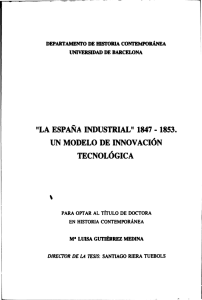 "la españa industrial" 1847 - 1853. un modelo de innovación