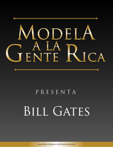 Modela a la Gente Rica: Bill Gates - Reconfiguracion