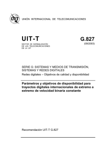 UIT-T Rec. G.827 (09/2003) Parámetros y objetivos de