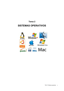Tema 2. Sistemas operativos