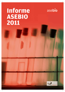 Para consultar el Informe ASEBIO 2011