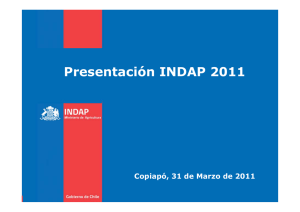 Presentación INDAP 2011 - Sociedad Nacional de Agricultura
