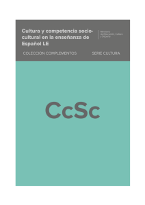 Cultura y competencia sociocultural en la enseñanza del español