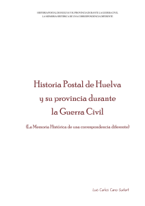 Historia Postal de Huelva y su provincia durante la Guerra Civil