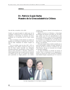 Dr. Patricio Gayán Barba Maestro de la Ginecoobstetricia Chilena