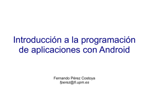 Introducción a la programación de aplicaciones con Android