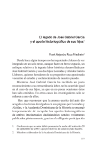 El legado de José Gabriel García y el aporte historiográfico de sus