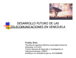 desarrollo futuro de las telecomunicaciones en venezuela