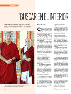 Lhundrup Damchö dejó atrás Nueva York para aprender budismo