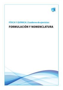 FORMULACIÓN y NOMeNCLAtURA - Educa-Text