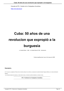 Cuba: 50 años de una revolucion que expropió a la burguesia