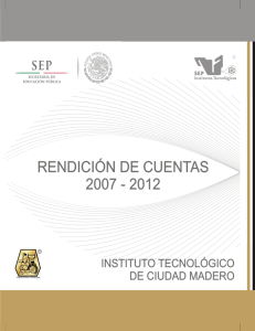 Instituto Tecnológico de Ciudad Madero Informe de Rendición de
