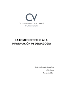 la lomce: derecho a la información vs demagogia