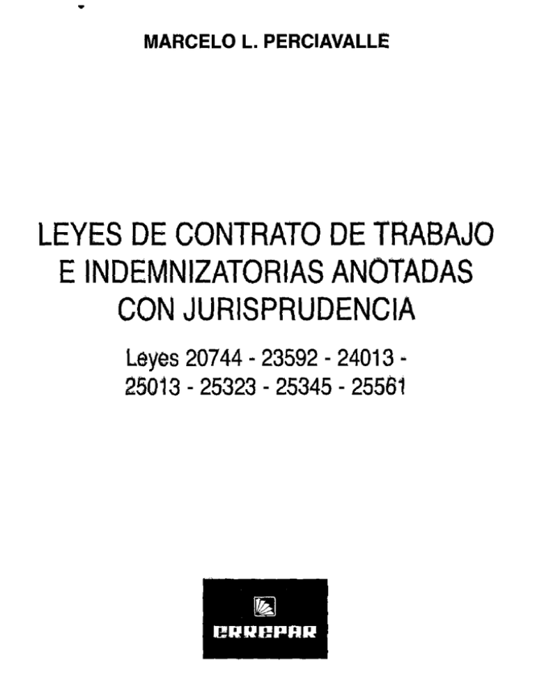 LEYES DE CONTRATO DE TRABAJO E INDEMNIZATORIAS