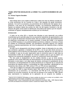 1 “CUBA: EFECTOS SOCIALES DE LA CRISIS Y EL AJUSTE