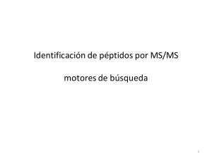Identificación de péptidos por MS/MS motores de búsqueda