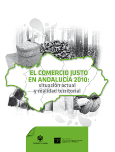 El Comercio Justo en Andalucía 2010: situación actual y realidad