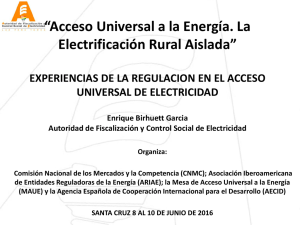 Acceso Universal a la Energía. La Electrificación Rural Aislada
