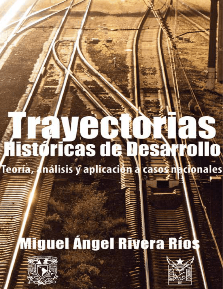 Trayectorias Históricas De Desarrollo