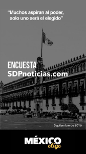 México elige y SDP Noticias - Septiembre 2016