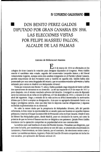 don benito perez galdos • diputado por gran canaria en 1914. las