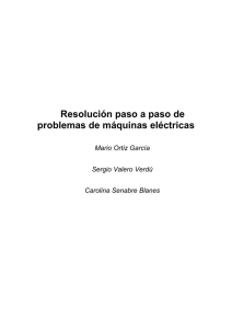 Resolución paso a paso de problemas de máquinas eléctricas