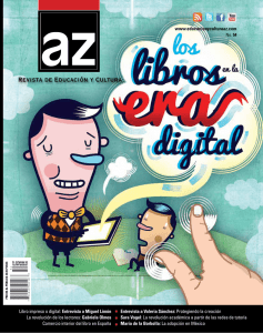 www.educacionyculturaaz.com Libro impreso o digital: Entrevista a