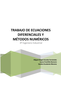 trabajo de ecuaciones diferenciales y métodos numéricos
