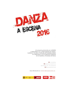 Dossier de Prensa DANZA A ESCENA 2016