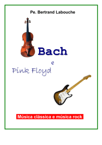Bach e Pink Floyd - Música Sacra e Adoração
