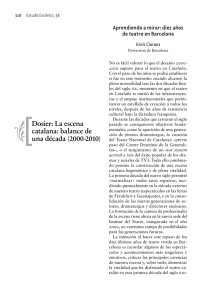Dosier: La escena catalana: balance de una década (2000
