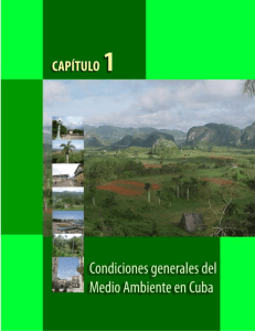 Capítulo 1. Condiciones generales del Medio Ambiente en Cuba