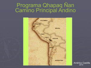 Qhapaq Ñan - Camino Principal Andino - CCDR-N