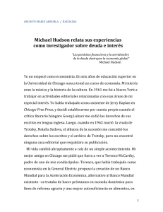 Michael Hudson relata sus experiencias como investigador sobre
