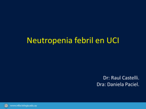 Neutropenia febril en UCI